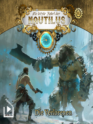 cover image of Die letzte Fahrt der Nautilus 10--Die Verlorenen